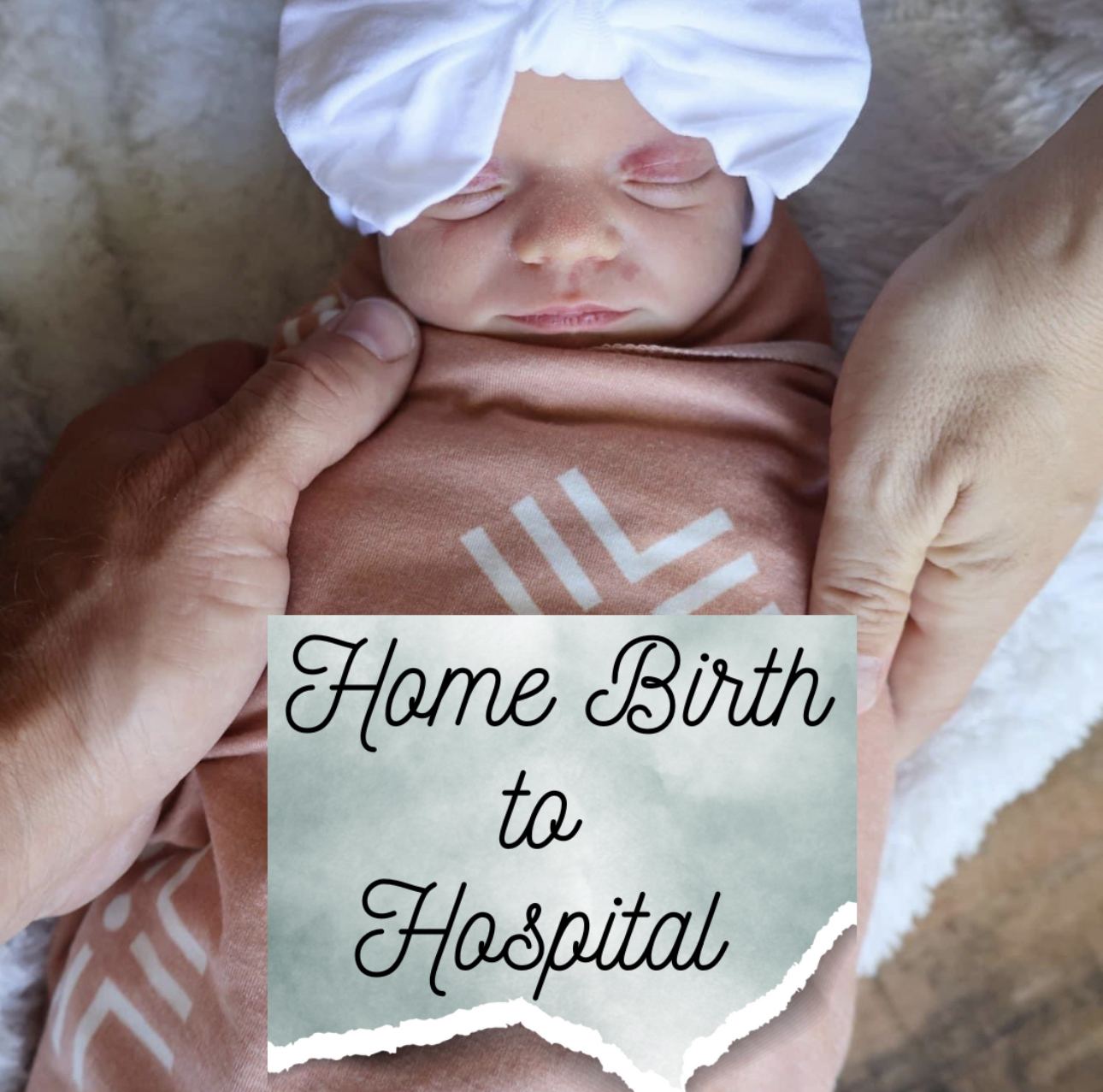 Home Birth to Hospital